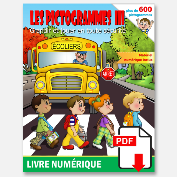 Les Pictogrammes TOME 3